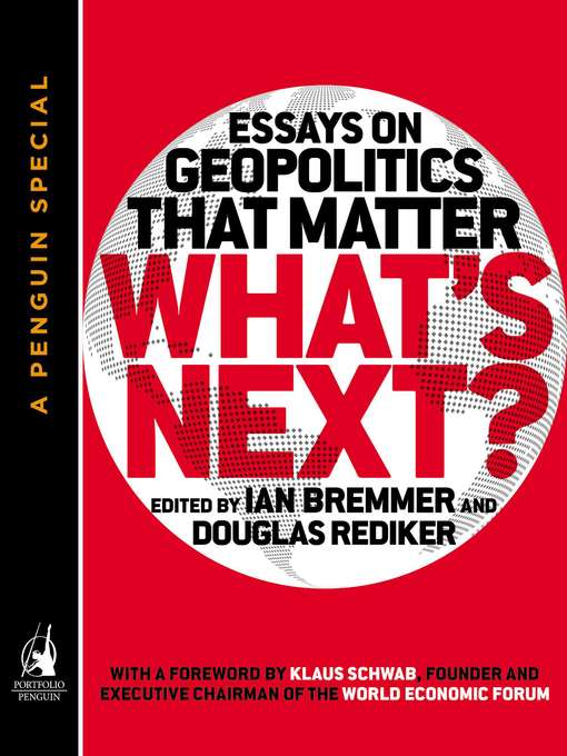 Title details for What's Next by Ian Bremmer - Wait list